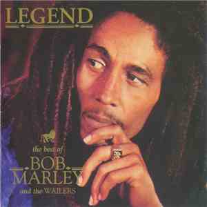 Bob Marley And The Wailers - Legend (The Best Of Bob Marley And The Wailers)